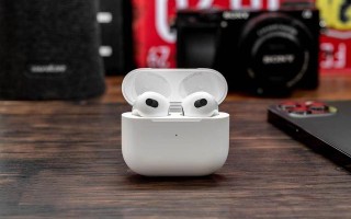 AirPods 3：苹果生态润滑剂，超越耳机本质的优雅体验