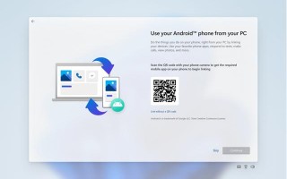 Windows 11迎来开箱即用的Android设备配对体验